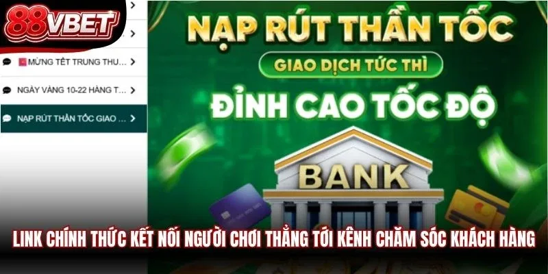 Link chính thức kết nối người chơi thẳng tới kênh chăm sóc khách hàng