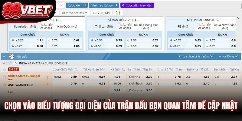 Chọn vào biểu tượng đại diện của trận đấu bạn quan tâm để cập nhật