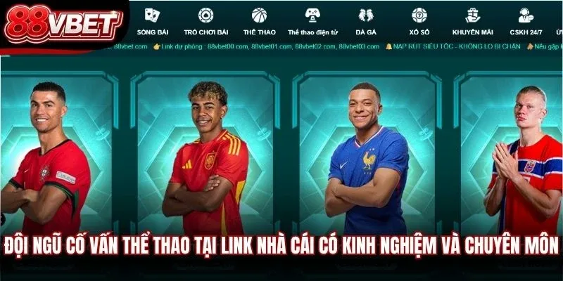 Đội ngũ cố vấn thể thao tại link nhà cái có kinh nghiệm và chuyên môn